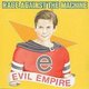 Various Artists - Evil Empire (CD): Tim Bob, Brad Wilk, Zack De La Rocha, Brendan O'Brien, Tom Morello