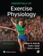 Essentials of Exercise Physiology (Paperback, Fifth, North American Edition): William D. McArdle, Frank I. Katch, Victor L....