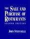 The Sale and Purchase of Restaurants, Second Editi (Paperback, 2nd Edition): JM Stefanelli