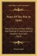 Notes Of The War In Spain - Detailing Occurrences Military And Political In Galicia, And At Gibraltar And Cadiz (1824)...