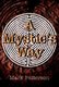 A Mystic's Way (Paperback): Mark Patterson