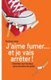 Je vais fumer et je vais arreter! - Devenez non-fumeur sans prendre de poids (French, Paperback): Andreas Jopp