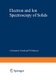 Electron and Ion Spectroscopy of Solids (Paperback, Softcover reprint of the original 1st ed. 1978): L Fiermans