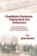 Candidate Contracts: Taking Back Our Democracy (Paperback): John Rachel