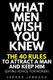 What Men Wish You Knew - The 40 Rules to Attract a Man and Keep Him (Dating Advice For Women) (Hardcover): Jarred Jameson