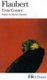 Trois contes (French, Paperback): Gustave Flaubert