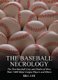 The Baseball Necrology - The Post-baseball Lives and Deaths of Over 7,600 Major League Players and Others (Paperback): Bill Lee