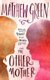 The Other Mother (Paperback): Matthew Green