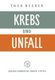 Krebs und Unfall (German, Paperback, Softcover reprint of the original 1st ed. 1966): T. Becker