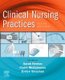 Clinical Nursing Practices - Guidelines for Evidence-Based Practice (Paperback, 6th edition): Sarah Renton, Claire McGuinness,...