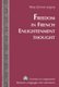 Freedom in French Enlightenment Thought (Hardcover, New edition): Mary Efrosini Gregory