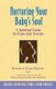Nurturing Your Baby's Soul - A Spiritual Guide for Expectant Parents (Paperback): Elizabeth Clare Prophet