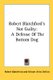 Robert Blatchford's Not Guilty - A Defense Of The Bottom Dog (Paperback): Robert Blatchford
