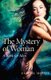 Mystery of Woman, The - A Book for Men (Paperback): Gabriel Morris