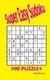 Super Easy Sudoku - 200 Puzzles (Paperback): M.A.L. Brown