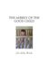 The Misery of the Good Child (Paperback): J D Gill Ph D