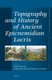 Topography and History of Ancient Epicnemidian Locris (English, Greek, To, Hardcover): Jose Pascual, Maria-Foteini...