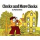 Clocks and More Clocks (Paperback, 1st Aladdin Books Ed): Pat Hutchins