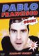 Pablo Francisco - Ouch! (DVD): Pablo Francisco