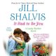 It Had to Be You (Standard format, CD, Library Edition): Jill Shalvis