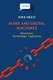 Marx and Digital Machines - Alienation, Technology, Capitalism (Paperback): Mike Healy