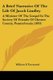 A Brief Narrative Of The Life Of Jacob Lindley - A Minister Of The Gospel In The Society Of Friends Of Chester County,...