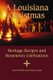 Louisiana Christmas, A - Heritage Recipes and Hometown Celebrations (Paperback): Carol Stubbs, Nancy Rust