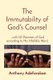 The Immutability of God's Counsel - ...with 50 Promises of God according to His Infallible Word. (Paperback): Anthony O...