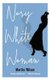 Nosy White Woman (Paperback): Martha Wilson