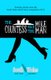 Countess and the Mole Man, The - Winning Stories from the South Wales Short Story Competition 2012 (Paperback): Shaun Russell,...