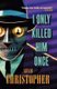 I Only Killed Him Once (Paperback): Adam Christopher