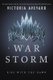 War Storm (Hardcover): Victoria Aveyard