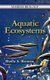 Aquatic Ecosystems (Hardcover, New): Sheila A Browne