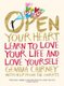 Open Your Heart - Your Body and Soul (Paperback): Gemma Cairney