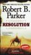 Resolution (Paperback): Robert B. Parker