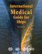 Quantification addendum - international medical guide for ships, third edition (Paperback, 3rd Revised edition): World Health...
