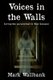 Voices in the Walls - Living the paranormal in New Zealand (Paperback): Mark Wallbank