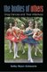 The Bodies of Others - Drag Dances and Their Afterlives (Paperback): Selby Wynn Schwartz