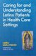Caring for and Understanding Latinx Patients in Health Care Settings (Paperback): Laura Maria Pigozzi