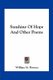 Sunshine of Hope and Other Poems (Paperback): William H Dawson