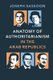 Anatomy of Authoritarianism in the Arab Republics (Hardcover): Joseph Sassoon