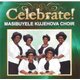 Masibuyele Ku Jehova Choir - Celebrate! (CD): Masibuyele Ku Jehova Choir