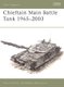 Chieftain Main Battle Tank 1965-2003 (Paperback): Simon Dunstan