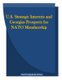 U.S. Strategic Interests and Georgias Prospects for NATO Membership (Paperback): Penny Hill Press Inc