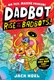 Dadbot 2: Rise Of The Badbots (Paperback): Jack Noel
