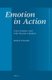 Emotion in Action: Thucydides and the Tragic Chorus (English, Greek, To, Hardcover): Eirene Visvardi