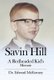 Savin Hill - A Redheaded Kid's Memoir (Hardcover): McKenney