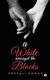 A White Amongst the Blacks (Paperback): Shefali Kumar