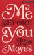 Me Before You (Large print, Paperback, Large type / large print edition): Jojo Moyes