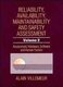 Reliability, Availability, Maintainability & Safety Assessment V 2 - Assessment Hardware Software & Human Factors (Hardcover,...